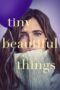 Nonton Film Tiny Beautiful Things (2023) Terbaru Nonton Film Tiny Beautiful Things (2023) Terbaru