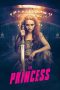 Nonton Film The Princess (2022) Terbaru Nonton Film The Princess (2022) Terbaru