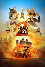 Nonton Film The Bad Guys 2 (2025) Terbaru